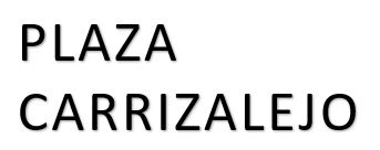 PLAZA CARRIZALEJO